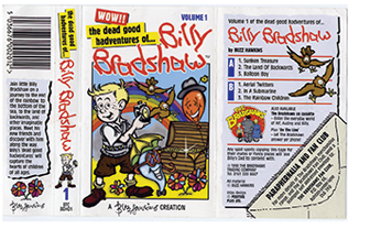 DEAD GOOD HADVENTURES - Buzz produced The Dead Good Hadventures of Billy Bradshaw.