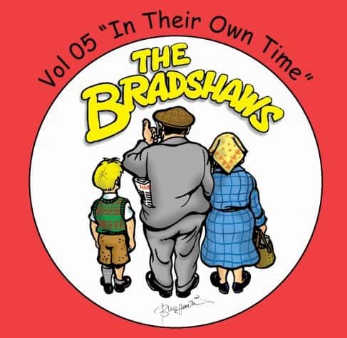 Vol.5 'The Bradshaws - In their own time' £9.99